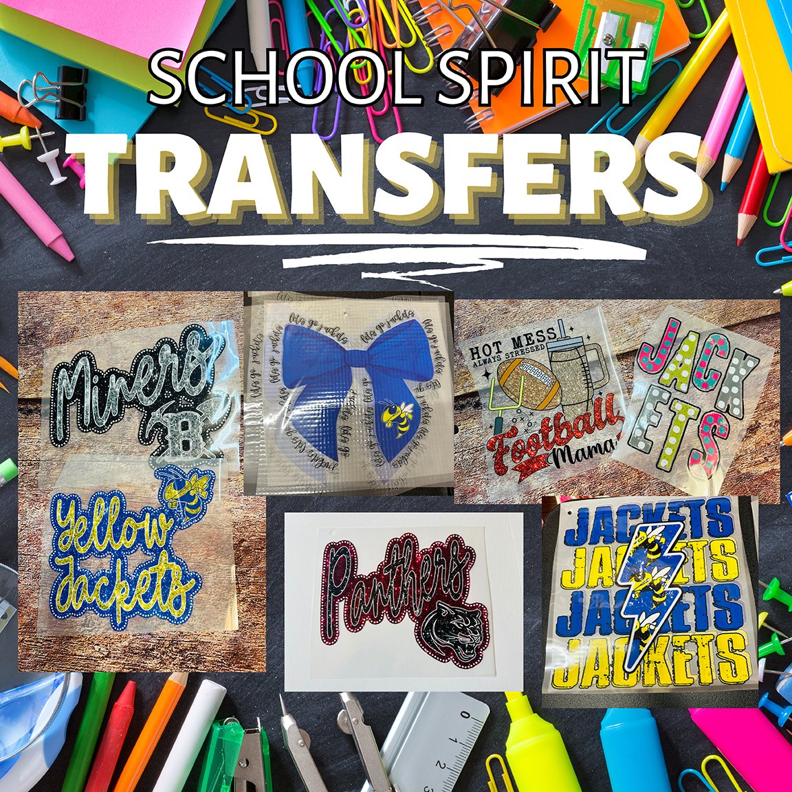 School Spirit TRANSFERS ONLY