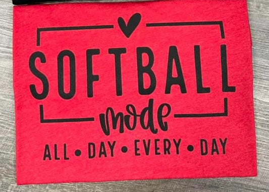 Softball mode all day PROMO , ready to press DTF TRANSFER ,shirt iron on